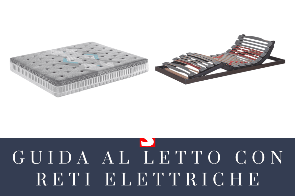Guida al Letto con Reti Elettriche: Comfort e Praticità per il Riposo