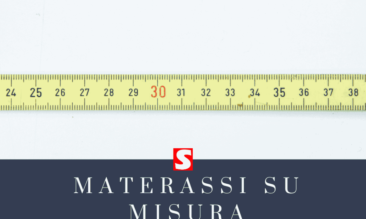 Materassi su misura: la scelta ideale per il tuo riposo personalizzato