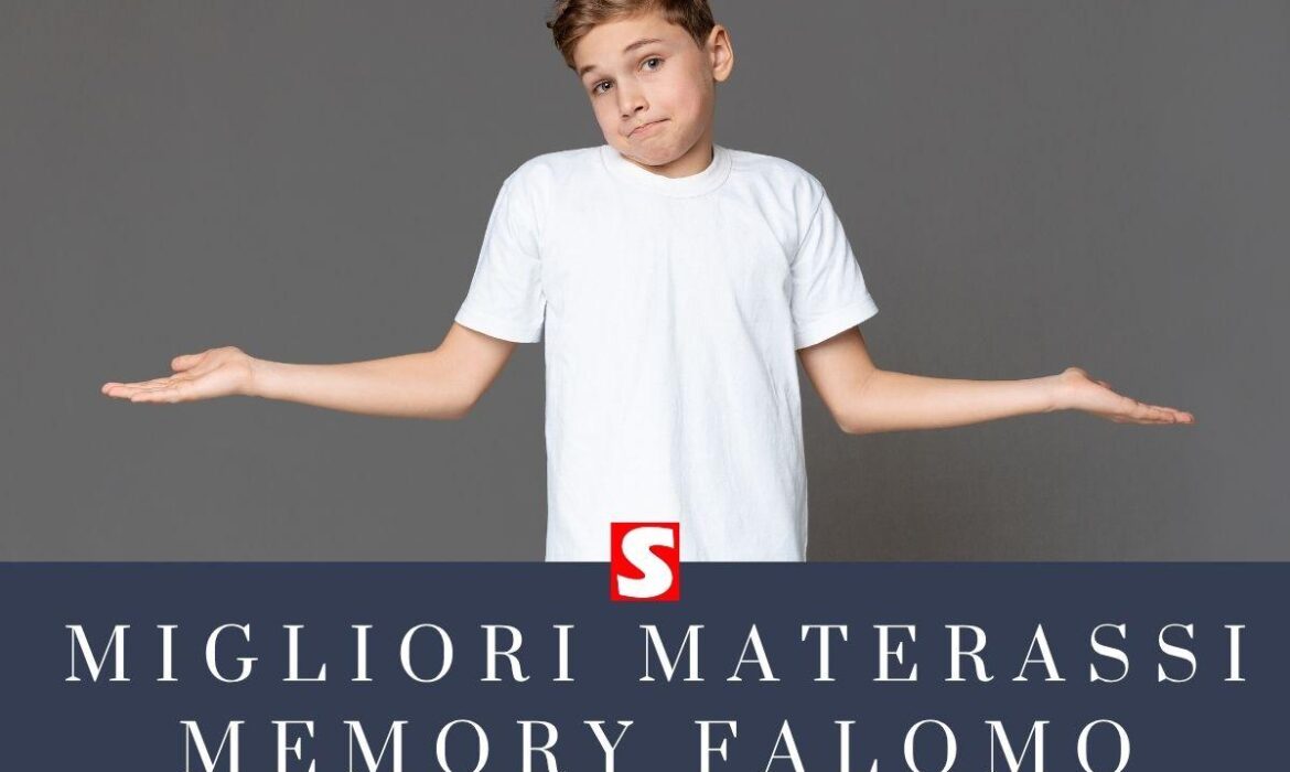 Migliori Materassi Memory Falomo: Guida Comparativa per la Scelta
